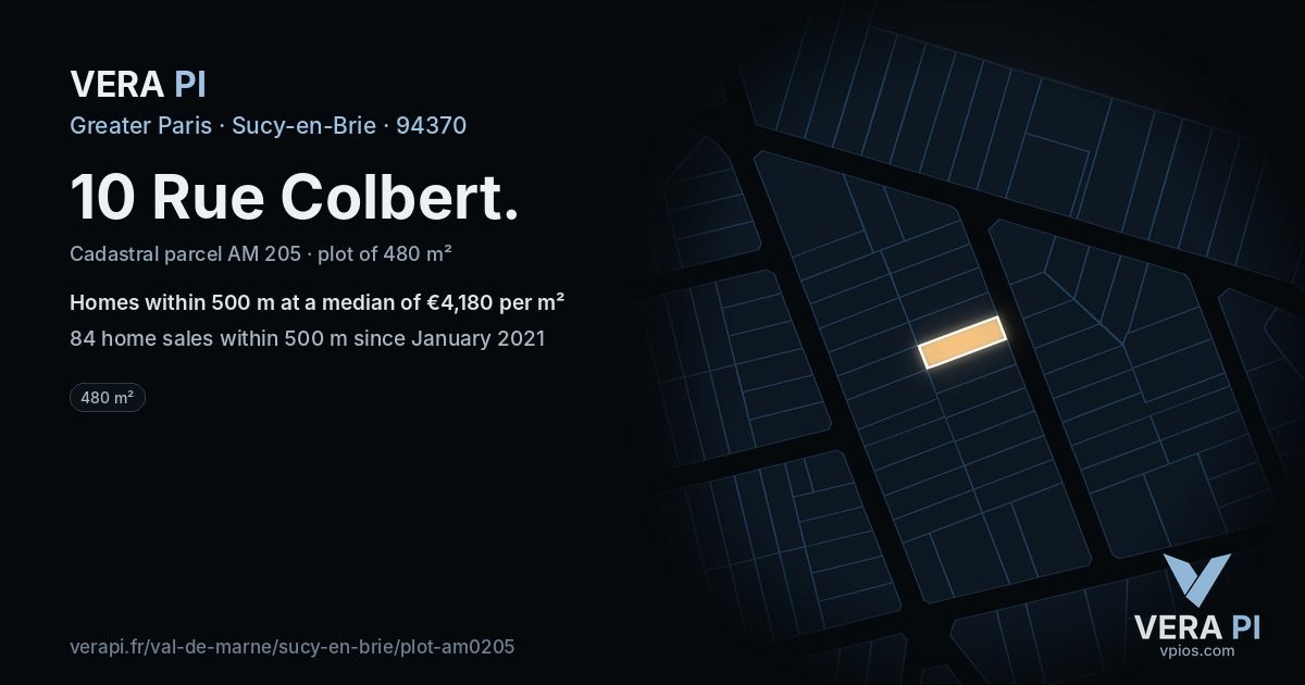 10 Rue Colbert, Sucy-en-Brie at night – the plot lit, the parcels around coloured by the prices near them