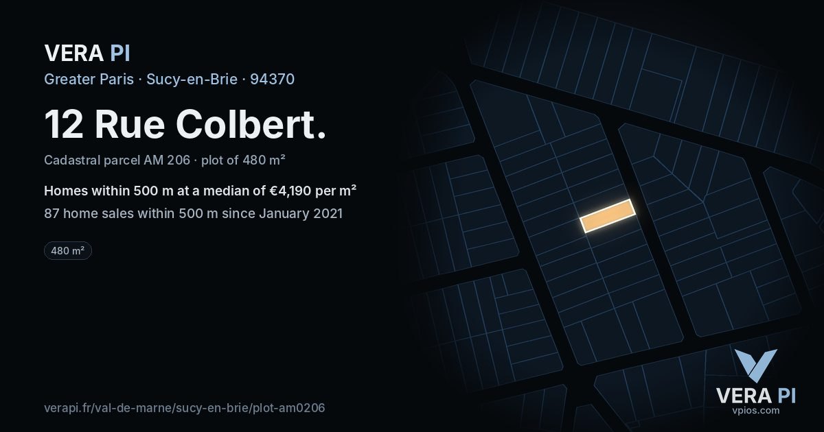 12 Rue Colbert, Sucy-en-Brie at night – the plot lit, the parcels around coloured by the prices near them