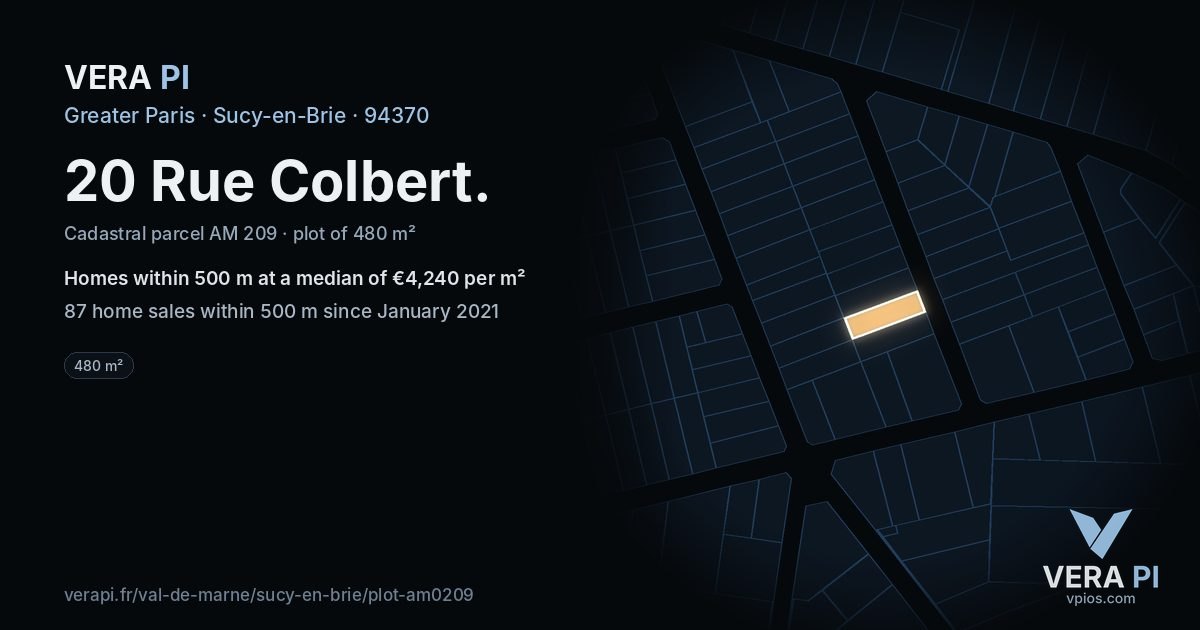 20 Rue Colbert, Sucy-en-Brie at night – the plot lit, the parcels around coloured by the prices near them