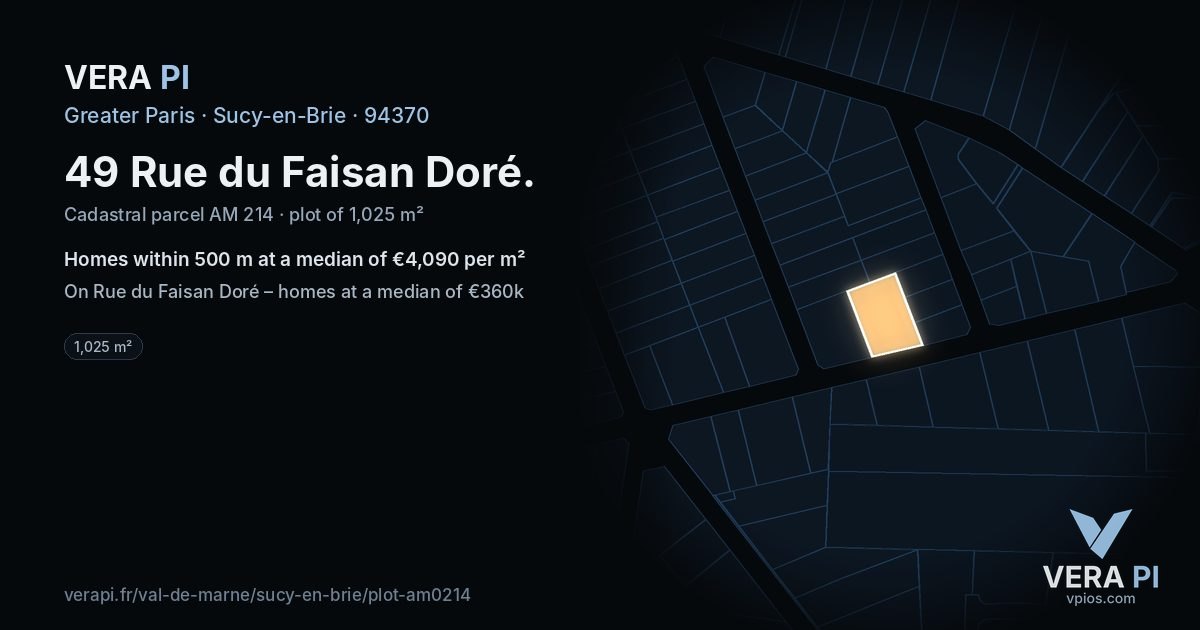49 Rue du Faisan Doré, Sucy-en-Brie at night – the plot lit, the parcels around coloured by the prices near them