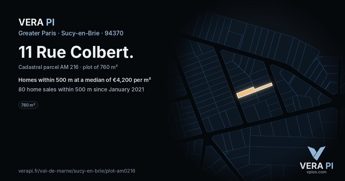 11 Rue Colbert, Sucy-en-Brie at night – the plot lit, the parcels around coloured by the prices near them