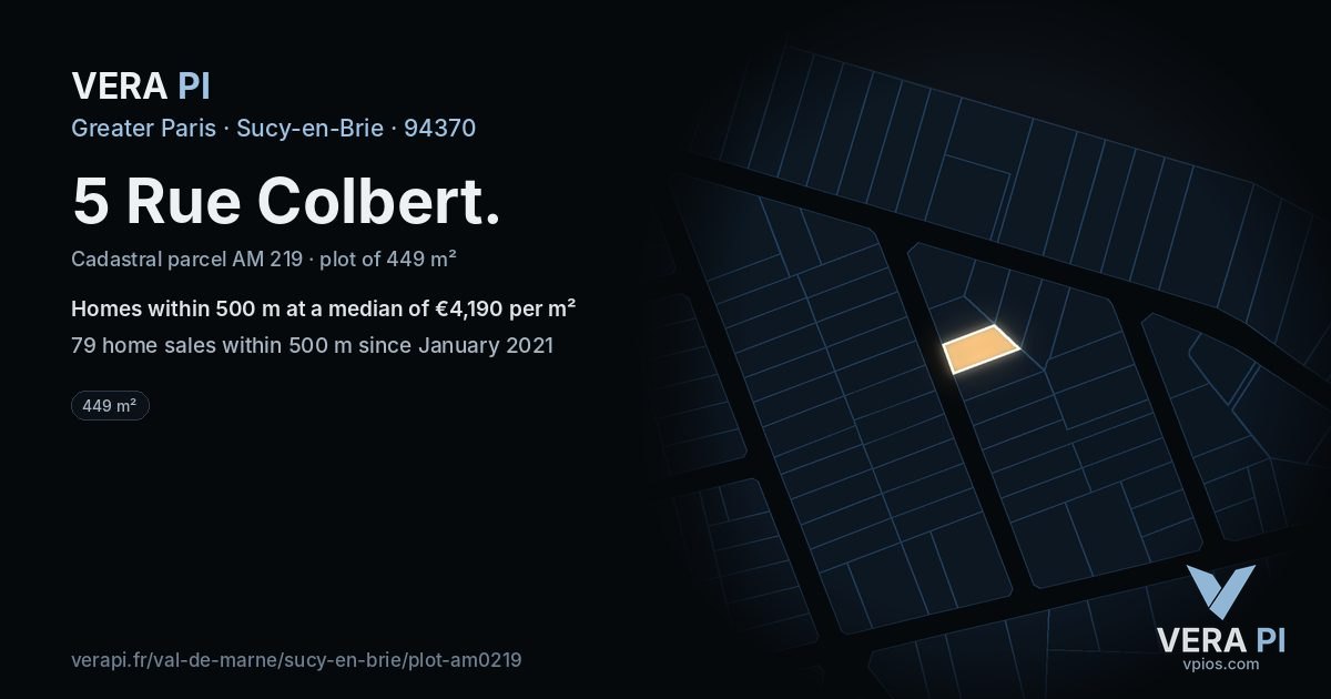 5 Rue Colbert, Sucy-en-Brie at night – the plot lit, the parcels around coloured by the prices near them