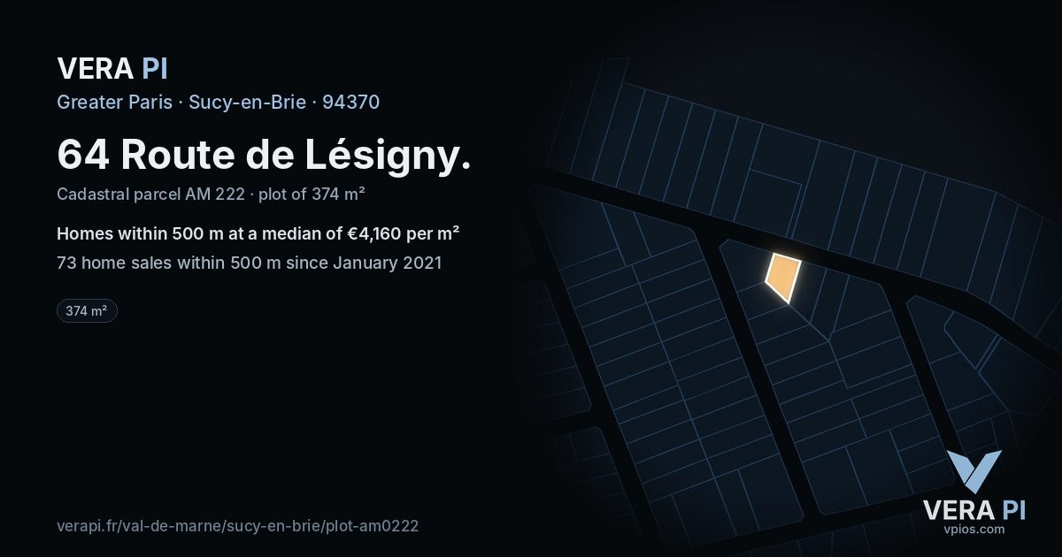 64 Route de Lésigny, Sucy-en-Brie at night – the plot lit, the parcels around coloured by the prices near them