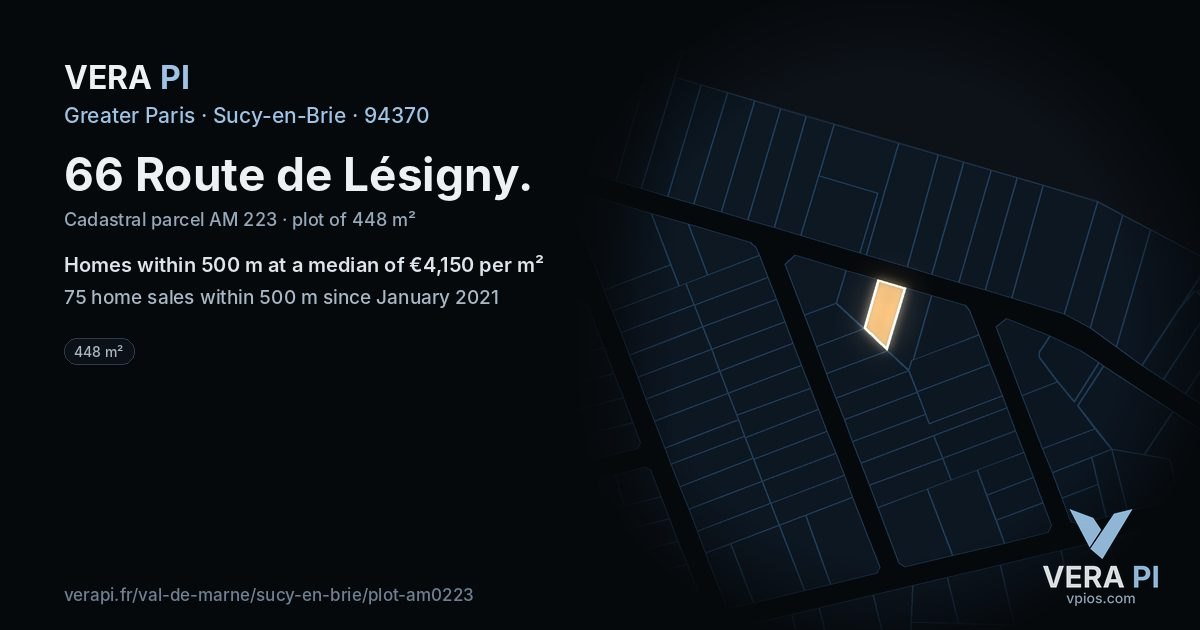 66 Route de Lésigny, Sucy-en-Brie at night – the plot lit, the parcels around coloured by the prices near them