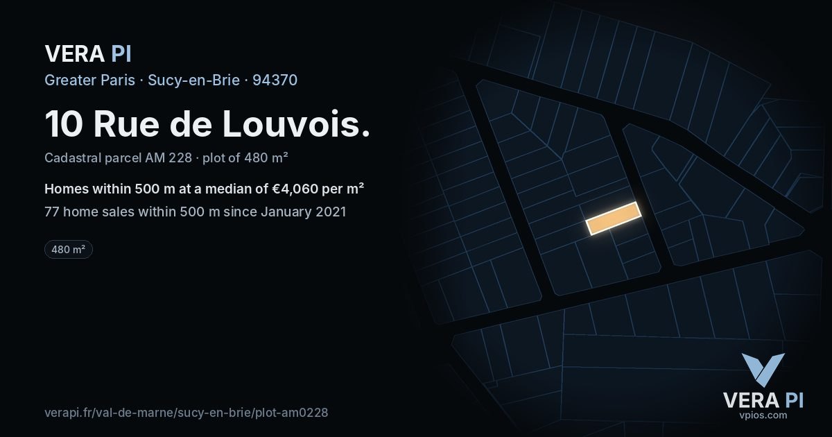 10 Rue de Louvois, Sucy-en-Brie at night – the plot lit, the parcels around coloured by the prices near them