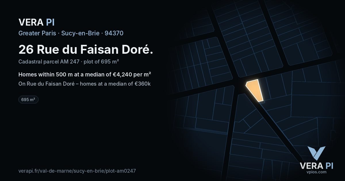 26 Rue du Faisan Doré, Sucy-en-Brie at night – the plot lit, the parcels around coloured by the prices near them