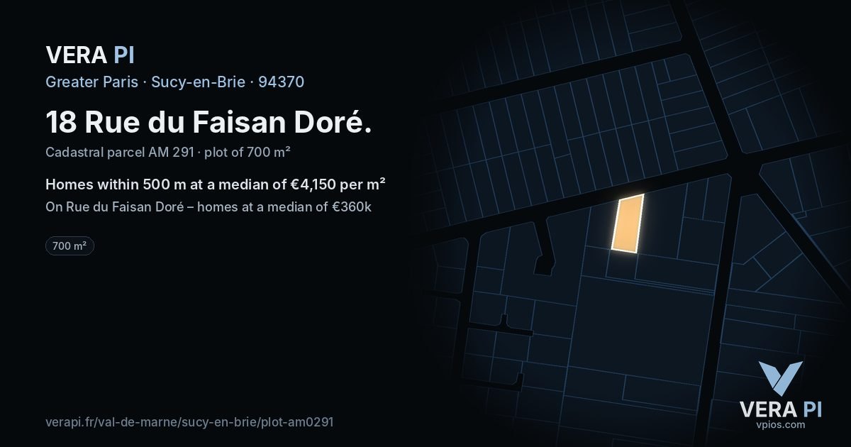 18 Rue du Faisan Doré, Sucy-en-Brie at night – the plot lit, the parcels around coloured by the prices near them