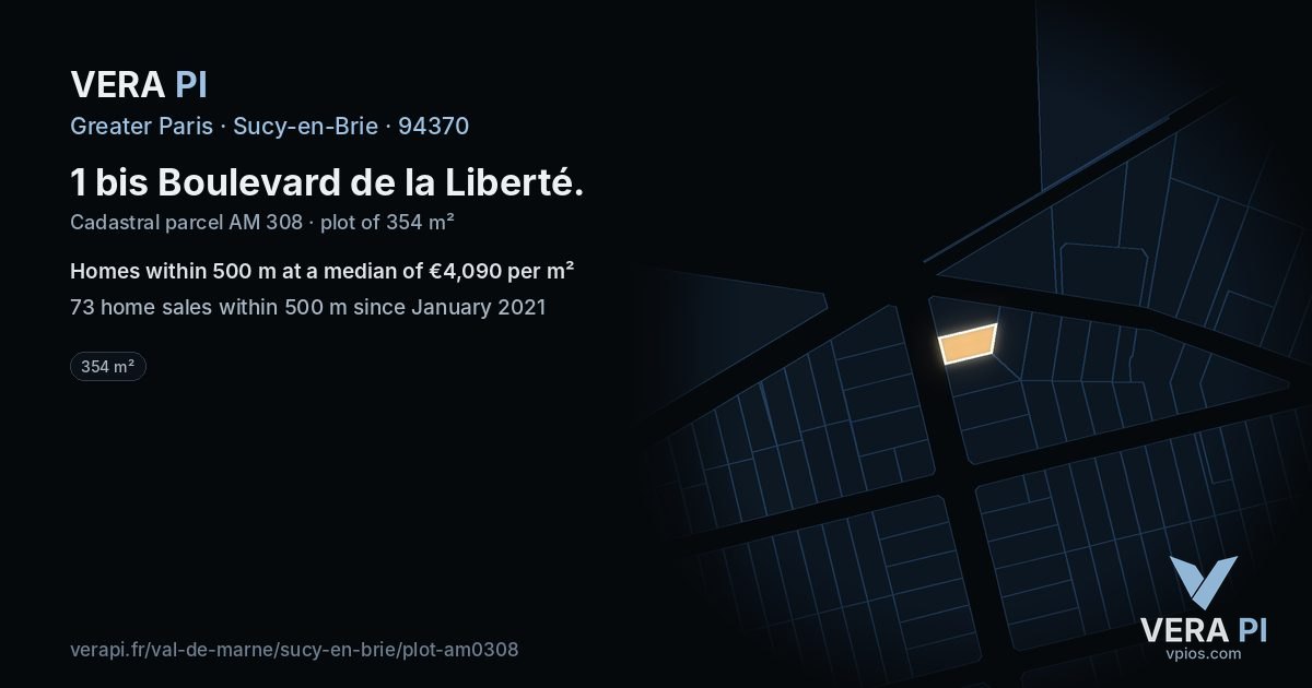 1 bis Boulevard de la Liberté, Sucy-en-Brie at night – the plot lit, the parcels around coloured by the prices near them