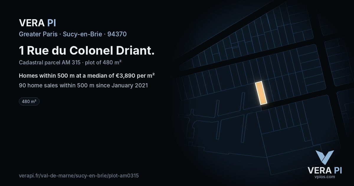 1 Rue du Colonel Driant, Sucy-en-Brie at night – the plot lit, the parcels around coloured by the prices near them
