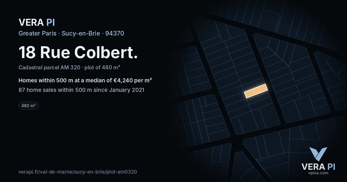 18 Rue Colbert, Sucy-en-Brie at night – the plot lit, the parcels around coloured by the prices near them