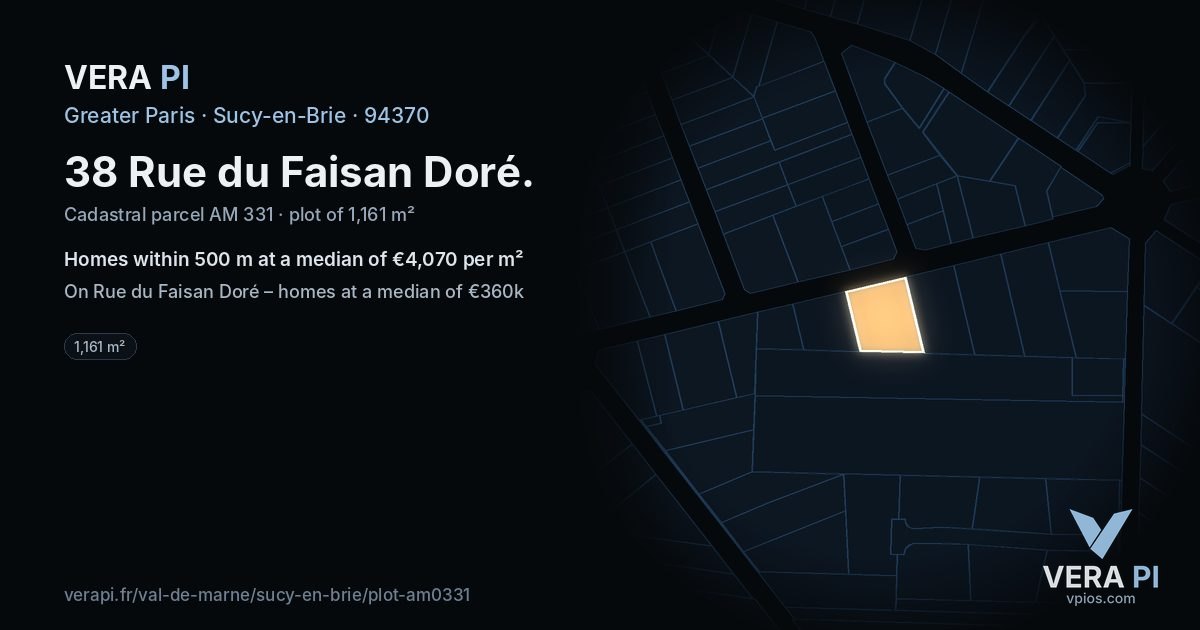 38 Rue du Faisan Doré, Sucy-en-Brie at night – the plot lit, the parcels around coloured by the prices near them