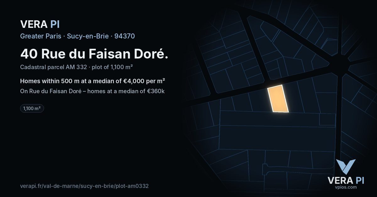 40 Rue du Faisan Doré, Sucy-en-Brie at night – the plot lit, the parcels around coloured by the prices near them