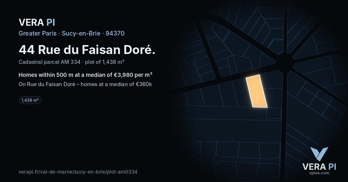 44 Rue du Faisan Doré, Sucy-en-Brie at night – the plot lit, the parcels around coloured by the prices near them