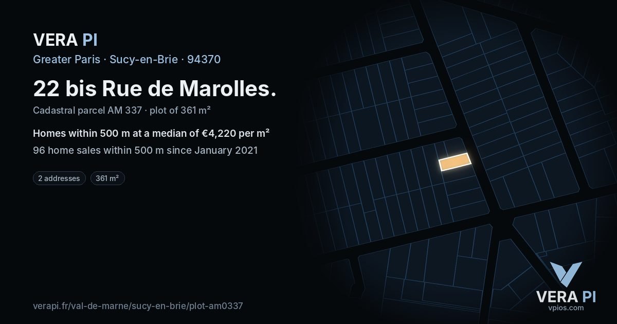 22 bis Rue de Marolles, Sucy-en-Brie at night – the plot lit, the parcels around coloured by the prices near them