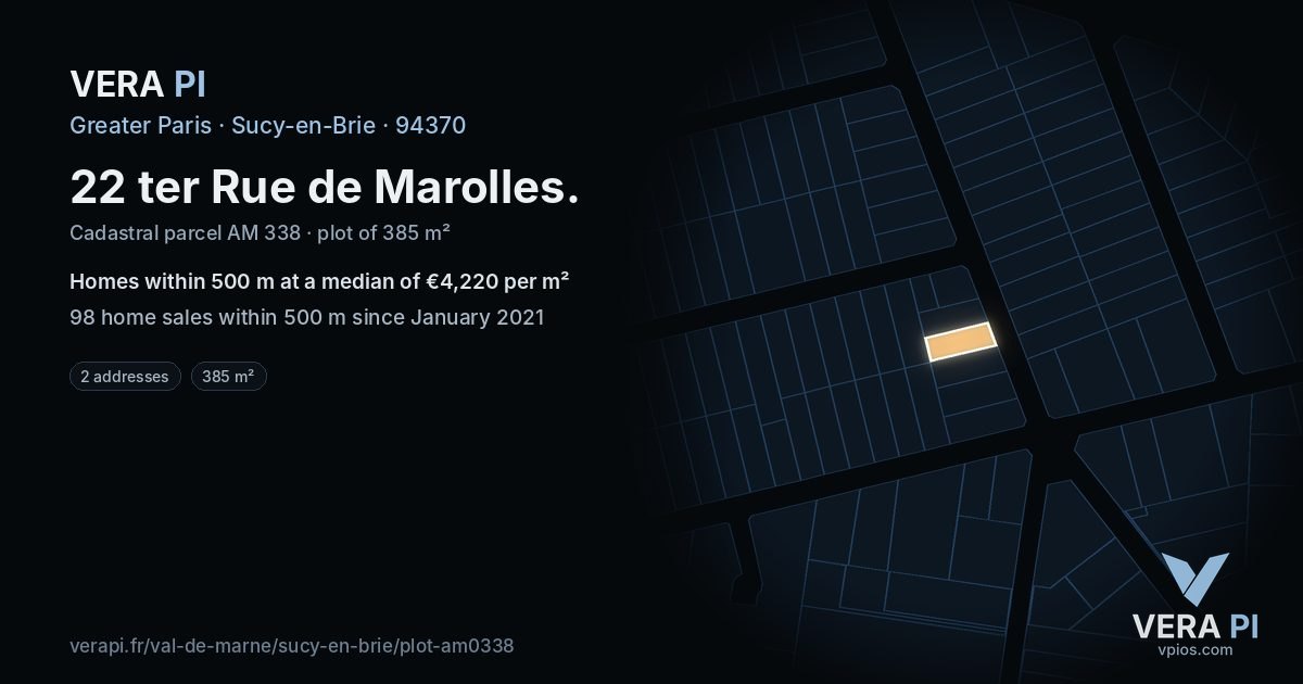 22 ter Rue de Marolles, Sucy-en-Brie at night – the plot lit, the parcels around coloured by the prices near them