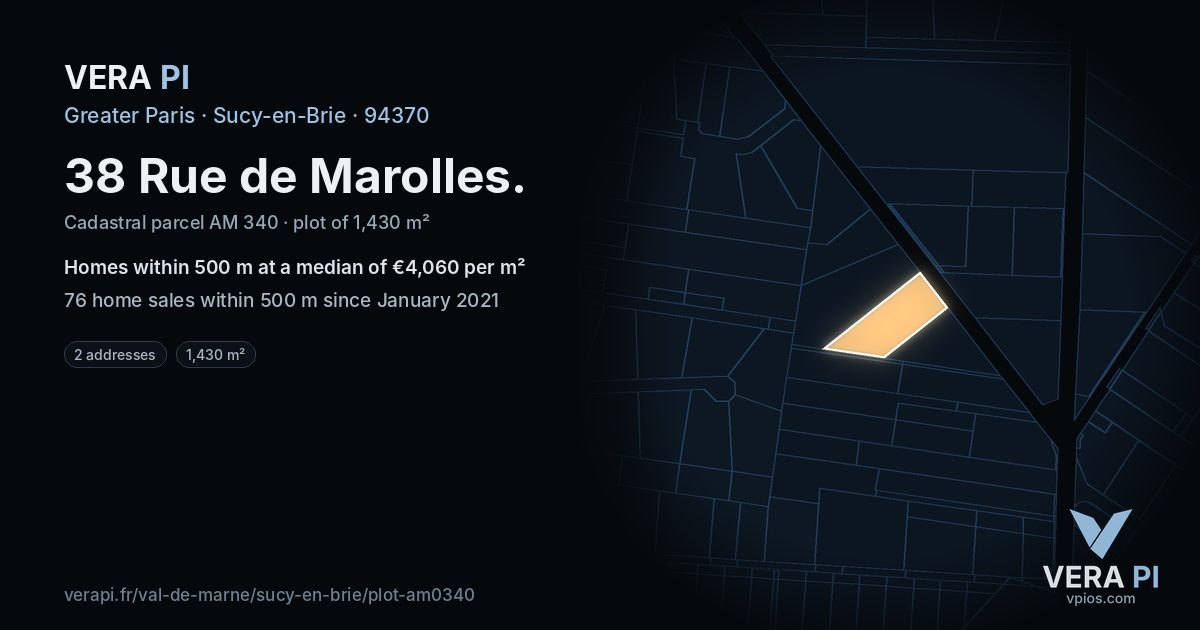 38 Rue de Marolles, Sucy-en-Brie at night – the plot lit, the parcels around coloured by the prices near them