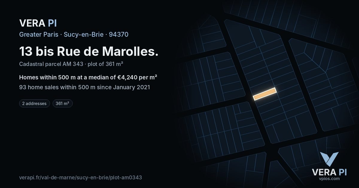 13 bis Rue de Marolles, Sucy-en-Brie at night – the plot lit, the parcels around coloured by the prices near them