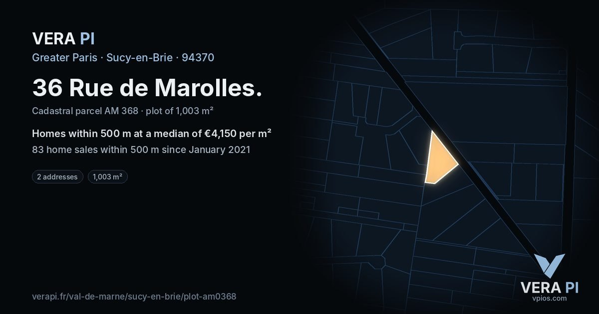 36 Rue de Marolles, Sucy-en-Brie at night – the plot lit, the parcels around coloured by the prices near them