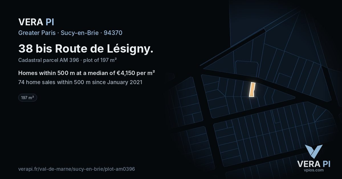 38 bis Route de Lésigny, Sucy-en-Brie at night – the plot lit, the parcels around coloured by the prices near them