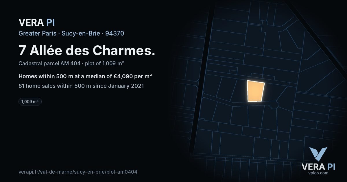 7 Allée des Charmes, Sucy-en-Brie at night – the plot lit, the parcels around coloured by the prices near them