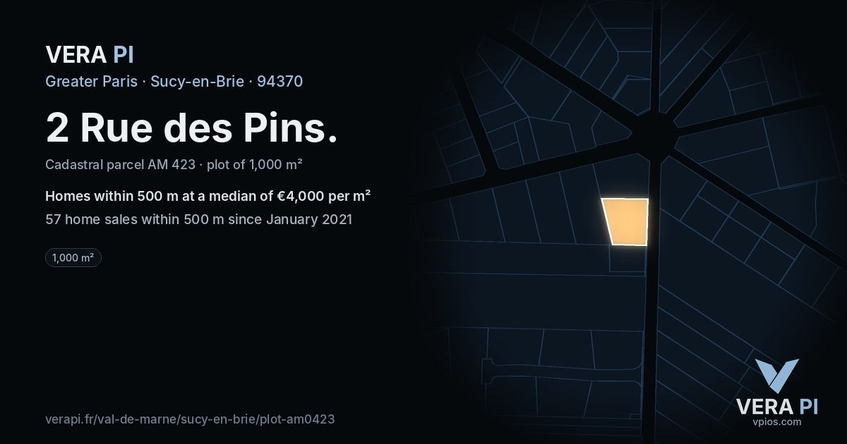 2 Rue des Pins, Sucy-en-Brie at night – the plot lit, the parcels around coloured by the prices near them