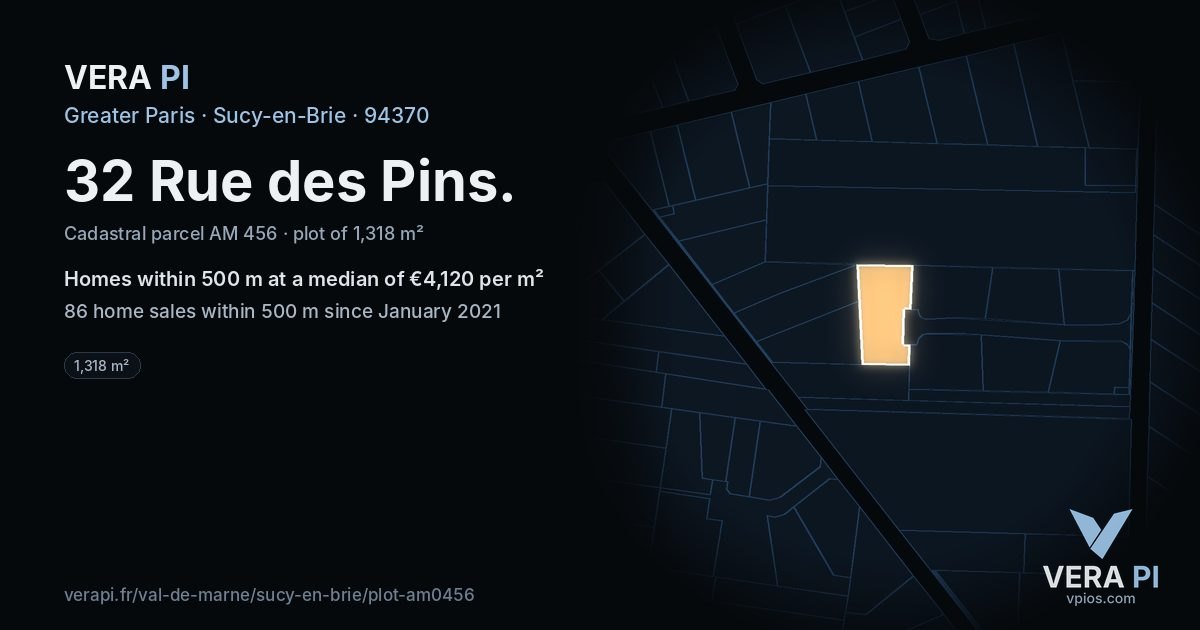 32 Rue des Pins, Sucy-en-Brie at night – the plot lit, the parcels around coloured by the prices near them
