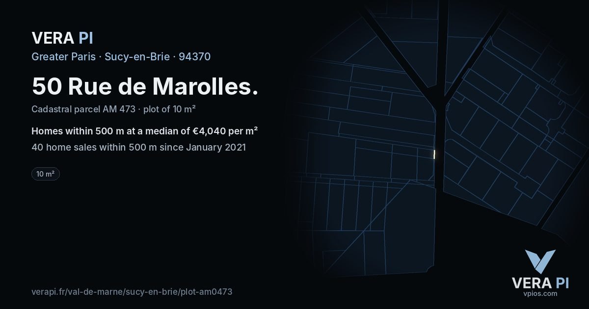 50 Rue de Marolles, Sucy-en-Brie at night – the plot lit, the parcels around coloured by the prices near them