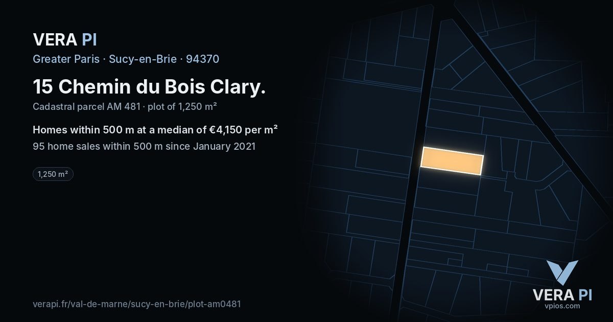 15 Chemin du Bois Clary, Sucy-en-Brie at night – the plot lit, the parcels around coloured by the prices near them