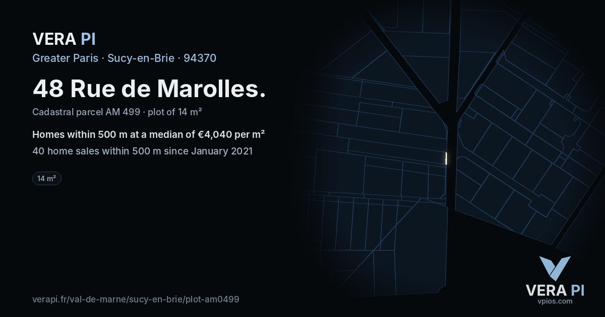 48 Rue de Marolles, Sucy-en-Brie at night – the plot lit, the parcels around coloured by the prices near them