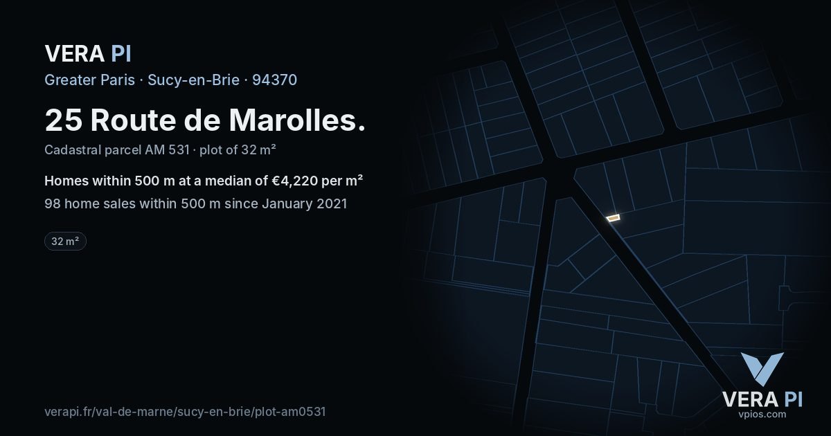 25 Route de Marolles, Sucy-en-Brie at night – the plot lit, the parcels around coloured by the prices near them