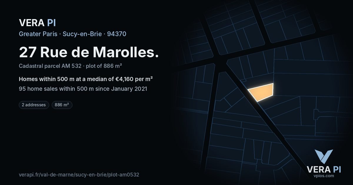 27 Rue de Marolles, Sucy-en-Brie at night – the plot lit, the parcels around coloured by the prices near them