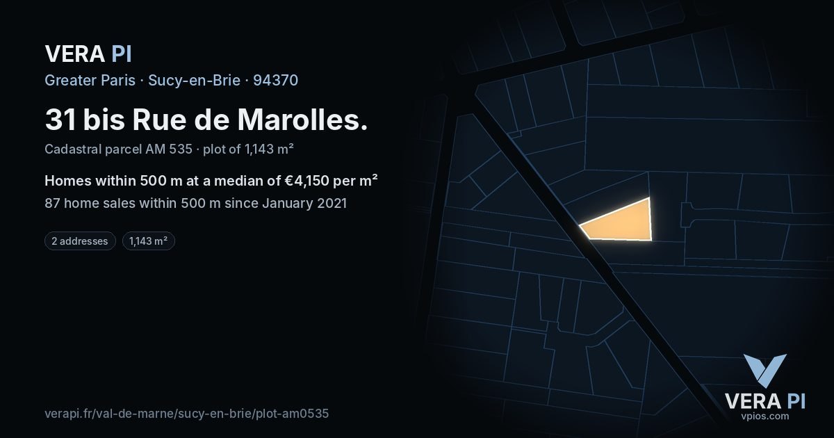 31 bis Rue de Marolles, Sucy-en-Brie at night – the plot lit, the parcels around coloured by the prices near them