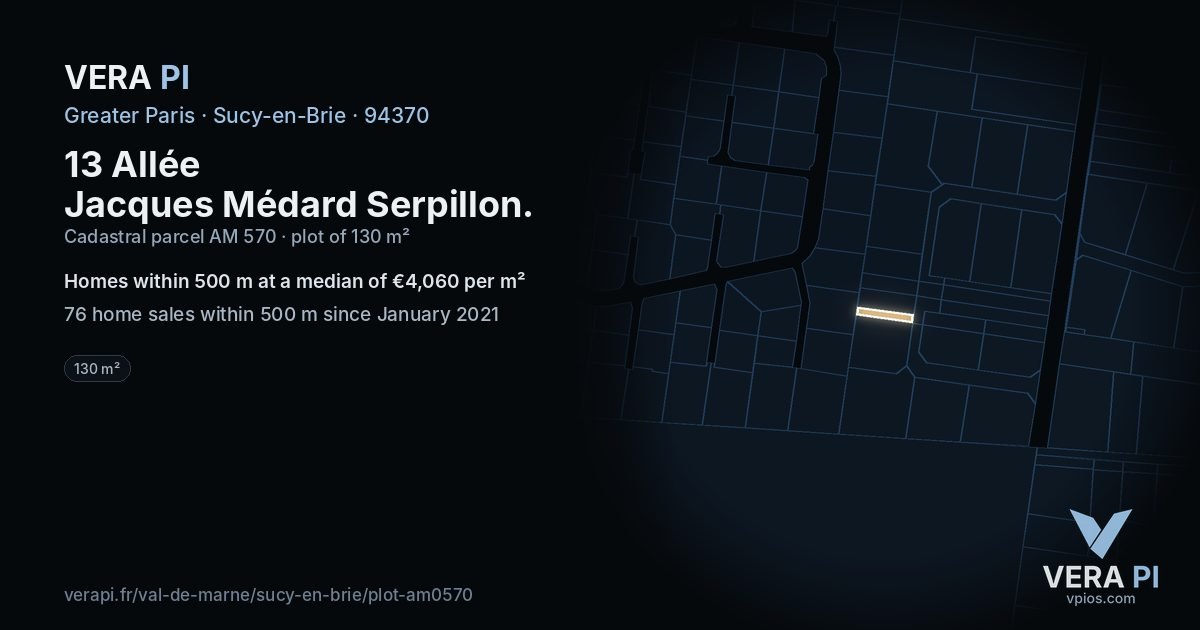 13 Allée Jacques Médard Serpillon, Sucy-en-Brie at night – the plot lit, the parcels around coloured by the prices near them
