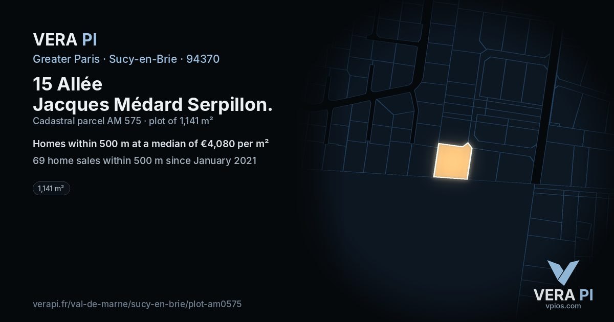 15 Allée Jacques Médard Serpillon, Sucy-en-Brie at night – the plot lit, the parcels around coloured by the prices near them