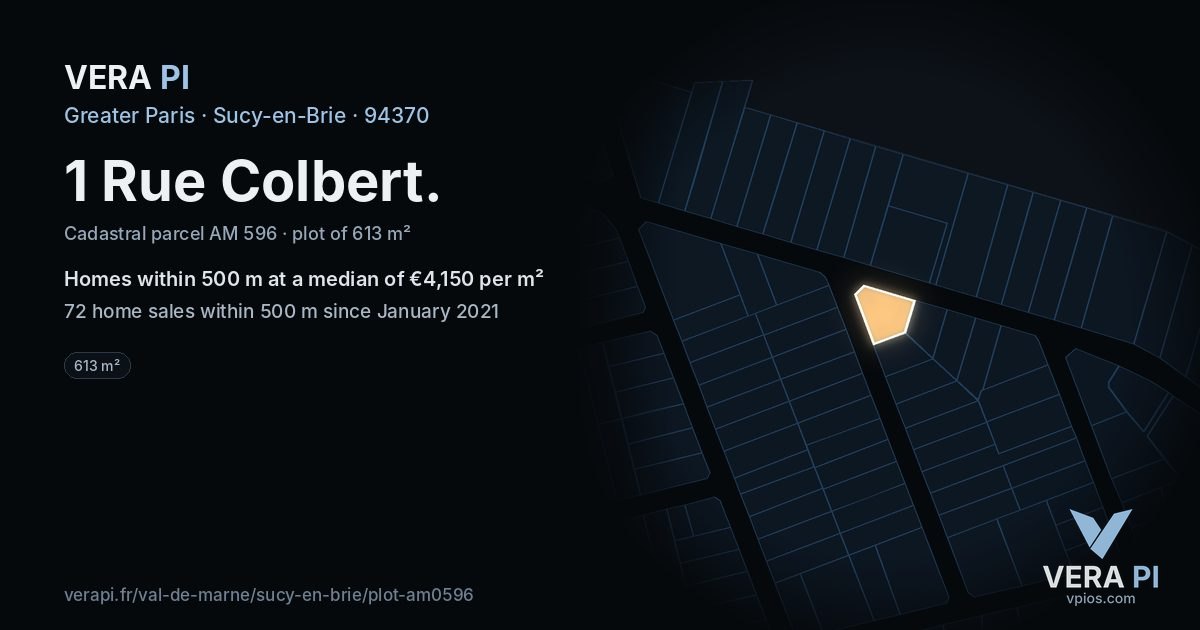 1 Rue Colbert, Sucy-en-Brie at night – the plot lit, the parcels around coloured by the prices near them