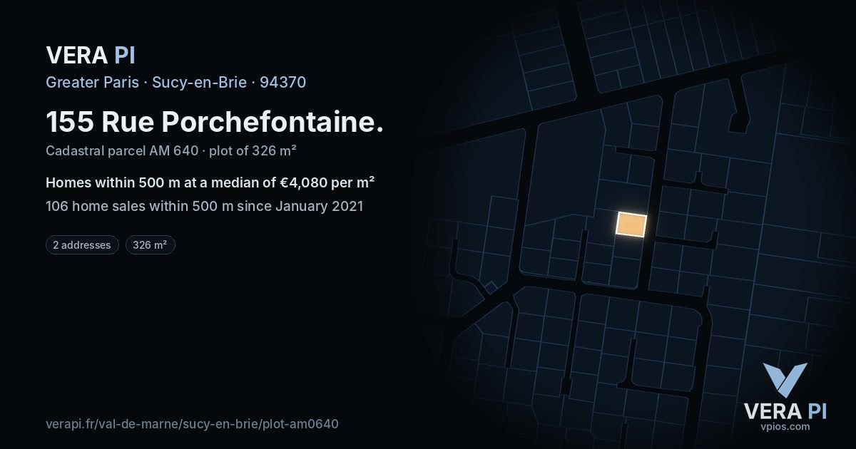 155 Rue Porchefontaine, Sucy-en-Brie at night – the plot lit, the parcels around coloured by the prices near them