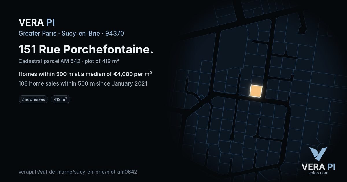 151 Rue Porchefontaine, Sucy-en-Brie at night – the plot lit, the parcels around coloured by the prices near them
