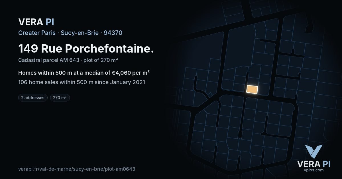149 Rue Porchefontaine, Sucy-en-Brie at night – the plot lit, the parcels around coloured by the prices near them