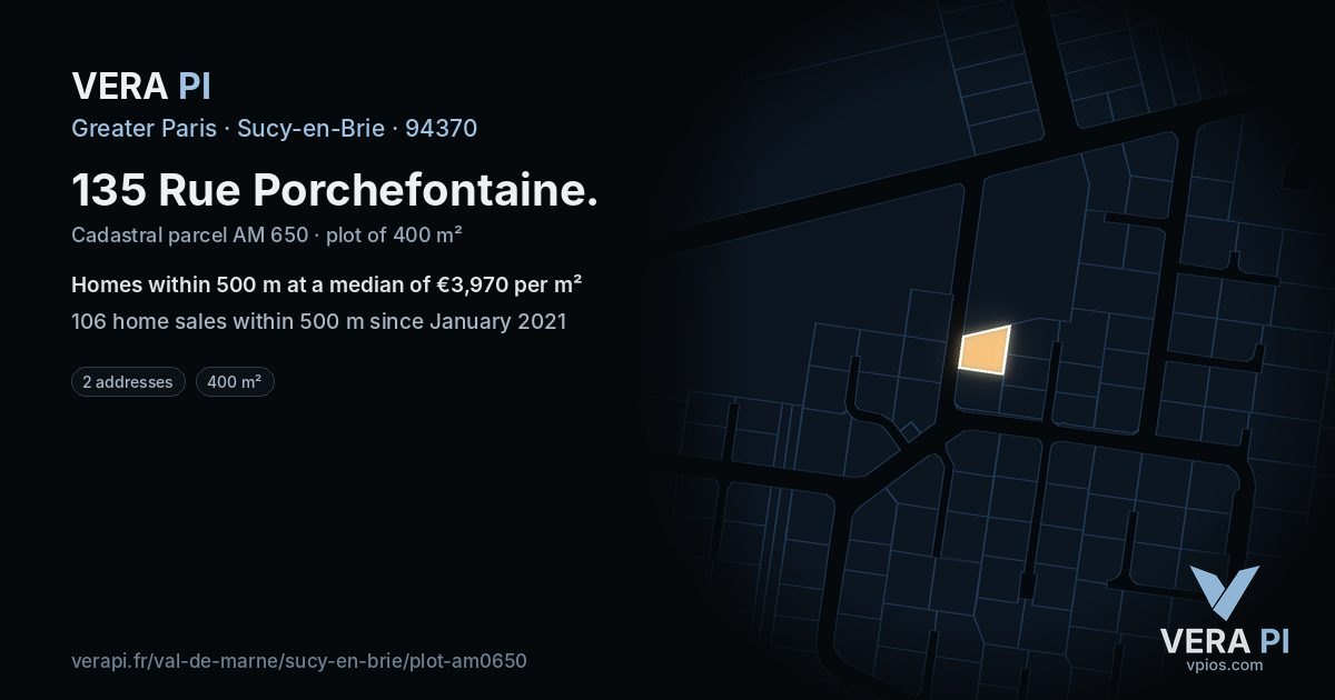135 Rue Porchefontaine, Sucy-en-Brie at night – the plot lit, the parcels around coloured by the prices near them