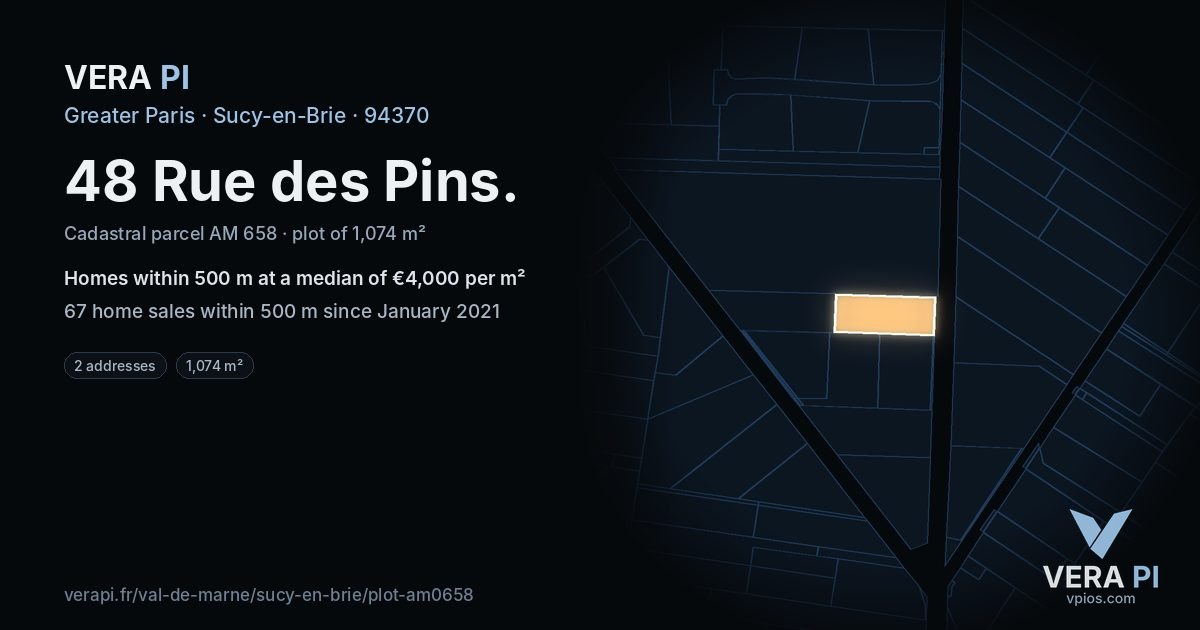 48 Rue des Pins, Sucy-en-Brie at night – the plot lit, the parcels around coloured by the prices near them