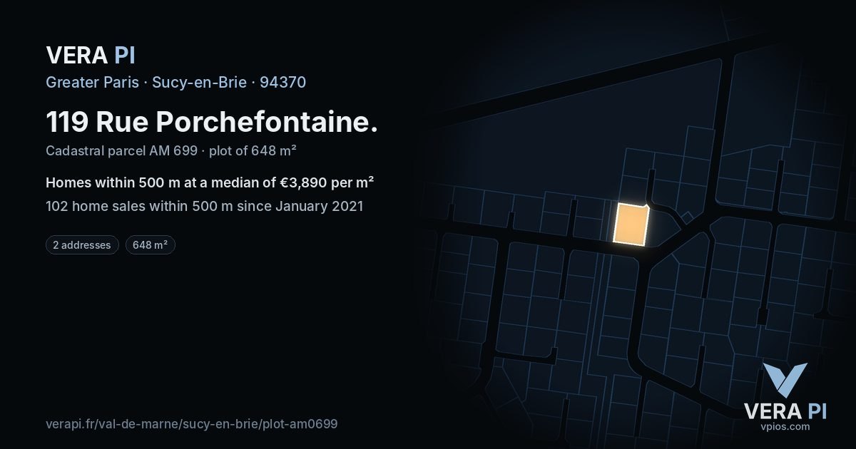 119 Rue Porchefontaine, Sucy-en-Brie at night – the plot lit, the parcels around coloured by the prices near them