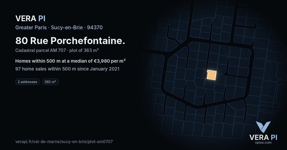 80 Rue Porchefontaine, Sucy-en-Brie at night – the plot lit, the parcels around coloured by the prices near them