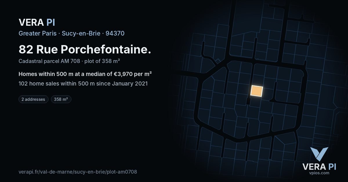 82 Rue Porchefontaine, Sucy-en-Brie at night – the plot lit, the parcels around coloured by the prices near them