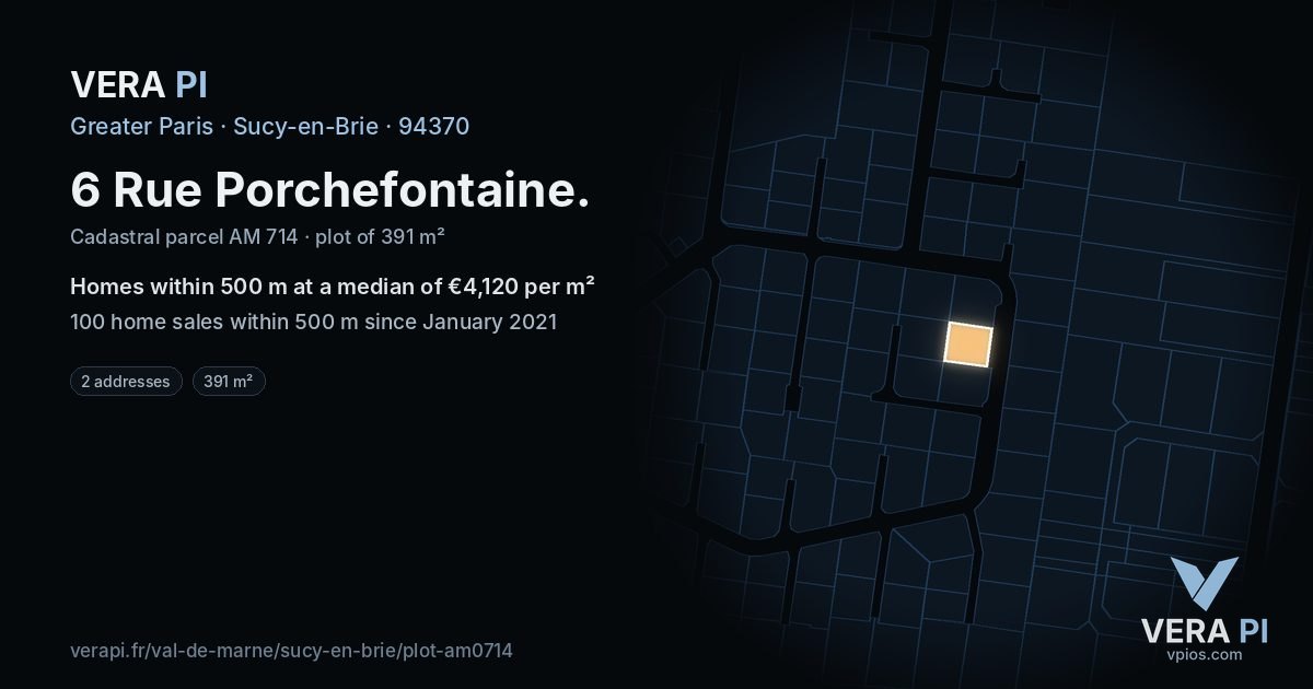 6 Rue Porchefontaine, Sucy-en-Brie at night – the plot lit, the parcels around coloured by the prices near them