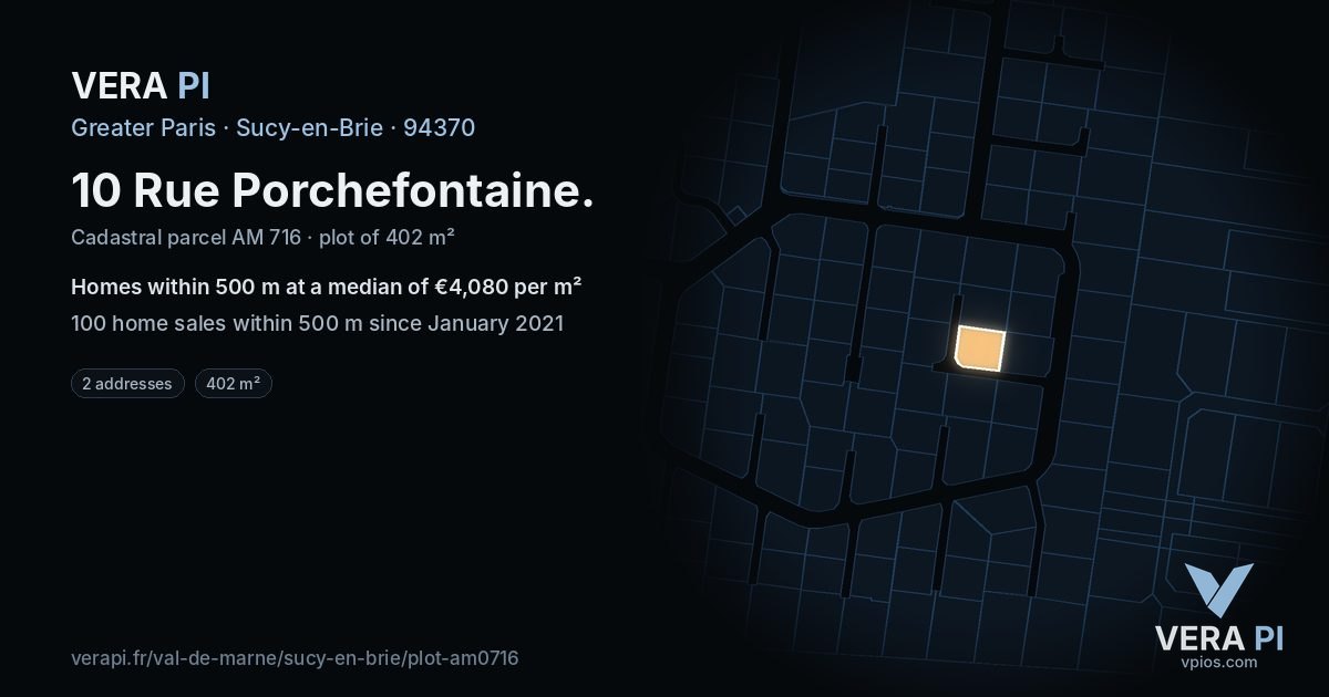 10 Rue Porchefontaine, Sucy-en-Brie at night – the plot lit, the parcels around coloured by the prices near them