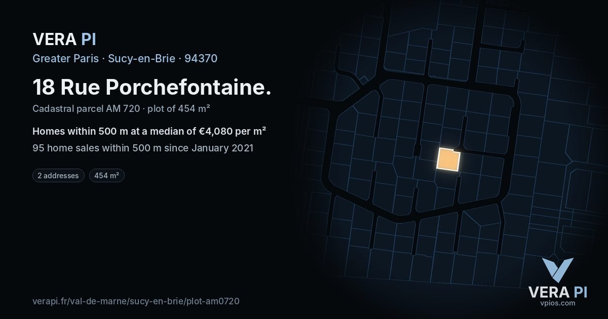 18 Rue Porchefontaine, Sucy-en-Brie at night – the plot lit, the parcels around coloured by the prices near them
