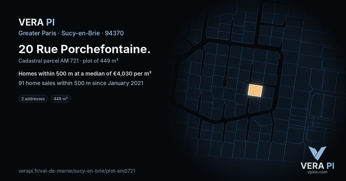 20 Rue Porchefontaine, Sucy-en-Brie at night – the plot lit, the parcels around coloured by the prices near them