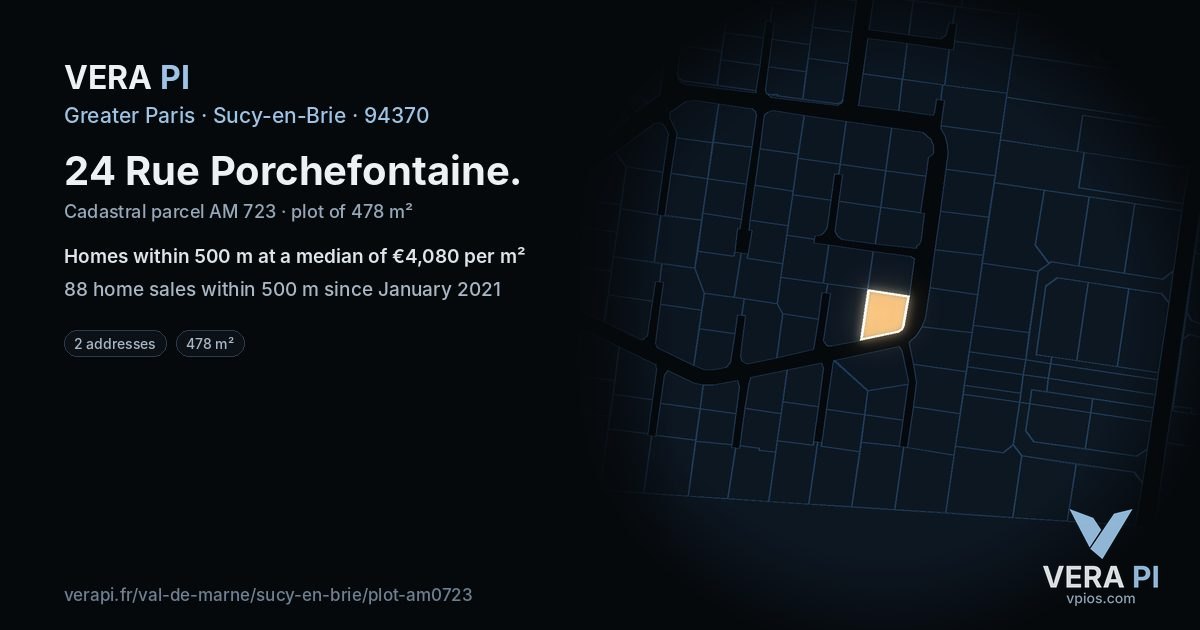 24 Rue Porchefontaine, Sucy-en-Brie at night – the plot lit, the parcels around coloured by the prices near them