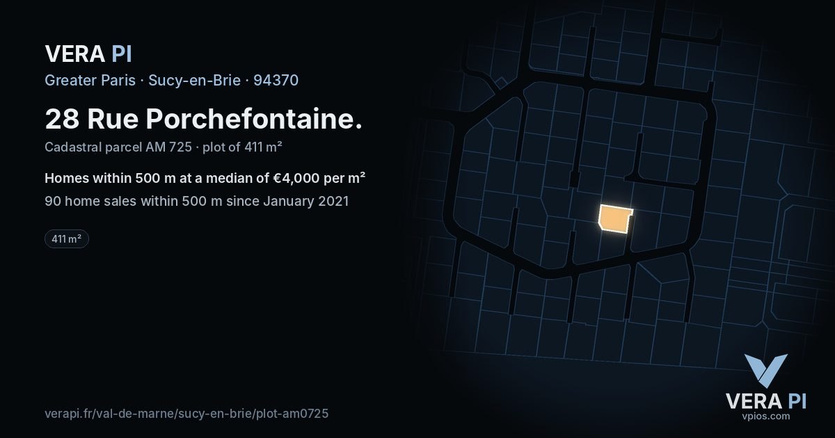 28 Rue Porchefontaine, Sucy-en-Brie at night – the plot lit, the parcels around coloured by the prices near them
