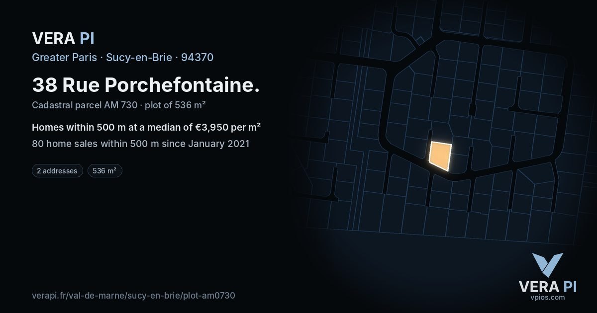 38 Rue Porchefontaine, Sucy-en-Brie at night – the plot lit, the parcels around coloured by the prices near them
